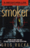 Smoker (Atticus Kodiak)