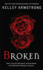 Broken (Women of the Otherworld)