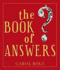 The Book of Answers: the Gift Book That Became an Internet Sensation, O