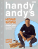 Handy Andys Home Work: a Beginners Guide to Decorating, Diy and Maintenance