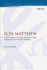 Q in Matthew: Ancient Media, Memory, and Early Scribal Transmission of the Jesus Tradition