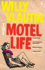 The Motel Life