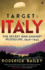 Target: Italy: the Secret War Against Mussolini 1940-1943