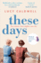 These Days: a Gem of a Novel, I Adored It. Marian Keyes