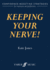Keeping Your Nerve! (Faber Edition)