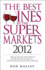 The Best Wines in the Supermarkets 2012: My Top Wines Selected for Character and Style