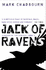 Jack of Ravens: Kingdom of the Serpent: Book 1 (Gollancz S.F. )