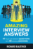 Amazing Interview Answers: 44 Tough Job Interview Questions with 88 Winning Answers