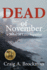 Dead of November: a Novel of Lake Superior