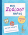 My Zoology Notes: Grades 3-5