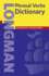 Longman Phrasal Verbs Dictionary Paper (Phasal Verbs Dictionary)