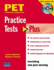 PET Practice Tests Plus No Key New Edition