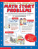 200 Super-Fun, Super-Fast Math Story Problems Math Story Problems: Quick & Funny Math Problems That Reinforce Skills in Multiplication, Division, Fractions, Decimals, Measurement, and More, Grades 3-6