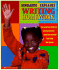 Scholastic Explains Writing Homework: Everything Children (and Parents) Need to Survive 2nd and 3rd Grade