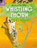 Whistling Thorn (Picture Books)