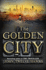 The Golden City (the Fourth Realm Trilogy)