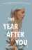 The Year After You [Hardcover] De Pass, Nina