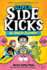 Super Sidekicks #1: No Adults Allowed: (a Graphic Novel)
