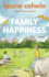 Family Happiness: a Novel