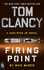 Tom Clancy Firing Point (a Jack Ryan Jr. Novel)