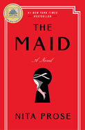 The Maid: a Gma Book Club Pick: a Novel (Molly the Maid)