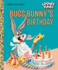 Bugs Bunny's Birthday (Looney Tunes)