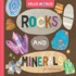 Rocks and Minerals (Hello, World! )