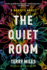 The Quiet Room: a Rabbits Novel