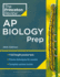 Princeton Review Ap Biology Prep, 26th Edition: 3 Practice Tests + Complete Content Review + Strategies & Techniques (2024) (College Test Preparation)