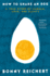How to Share an Egg: a True Story of Hunger, Love, and Plenty