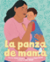 La Panza De Mam (Spanish Edition)