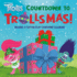 Countdown to Trollsmas (DreamWorks Trolls)