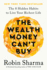 The Wealth Money Can't Buy: the 8 Hidden Habits to Live Your Richest Life Paperback 9 April 2024