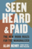 Seen, Heard, and Paid: The New Work Rules for the Marginalized