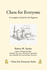 Chess for Everyone: a Complete Guide for the Beginner