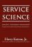 Service Science: Concepts, Technology, Management
