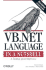 Vb. Net Language in a Nutshell, 2nd Edition [With Cdrom]