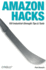 Amazon Hacks: 100 Industrial-Strength Tips & Tools [Paperback] By Bausch, Paul