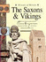 The Saxons and Vikings (History of Britain)