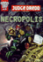 Judge Dredd: Necropolis (2000 Ad S. )