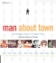 Man About Town: the Changing Image of the Modern Male