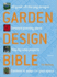 Garden Design Bible