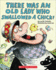 There Was an Old Lady Who Swallowed a Chick! (Board Book)