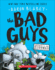 The Bad Guys in Attack of the Zittens (the Bad Guys 4): Volume 4 (Bad Guys)