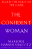 The Confident Woman: Learn the Rules of the Game