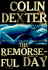 The Remorseful Day (Inspector Morse Mysteries)