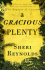 A Gracious Plenty: a Novel