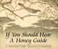 If You Should Hear a Honey Guide
