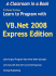 Learn to Program With Vb. Net 2008 Express