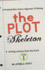 The Plot Skeleton: a Practical, Bare Boned Approach That Works for Children's Books, Short Stories, Novels, Screenplays, and Storytellers (Writing Lessons From the Front)